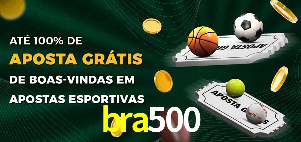 bra500 Ate 100% de Aposta Gratis