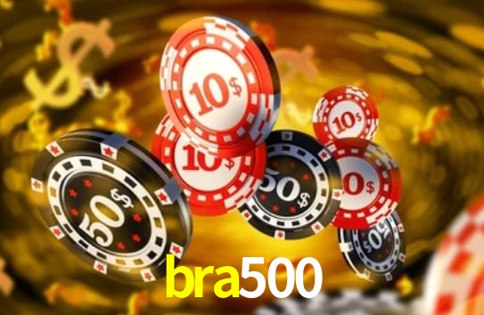 Recursos de Bônus bra500