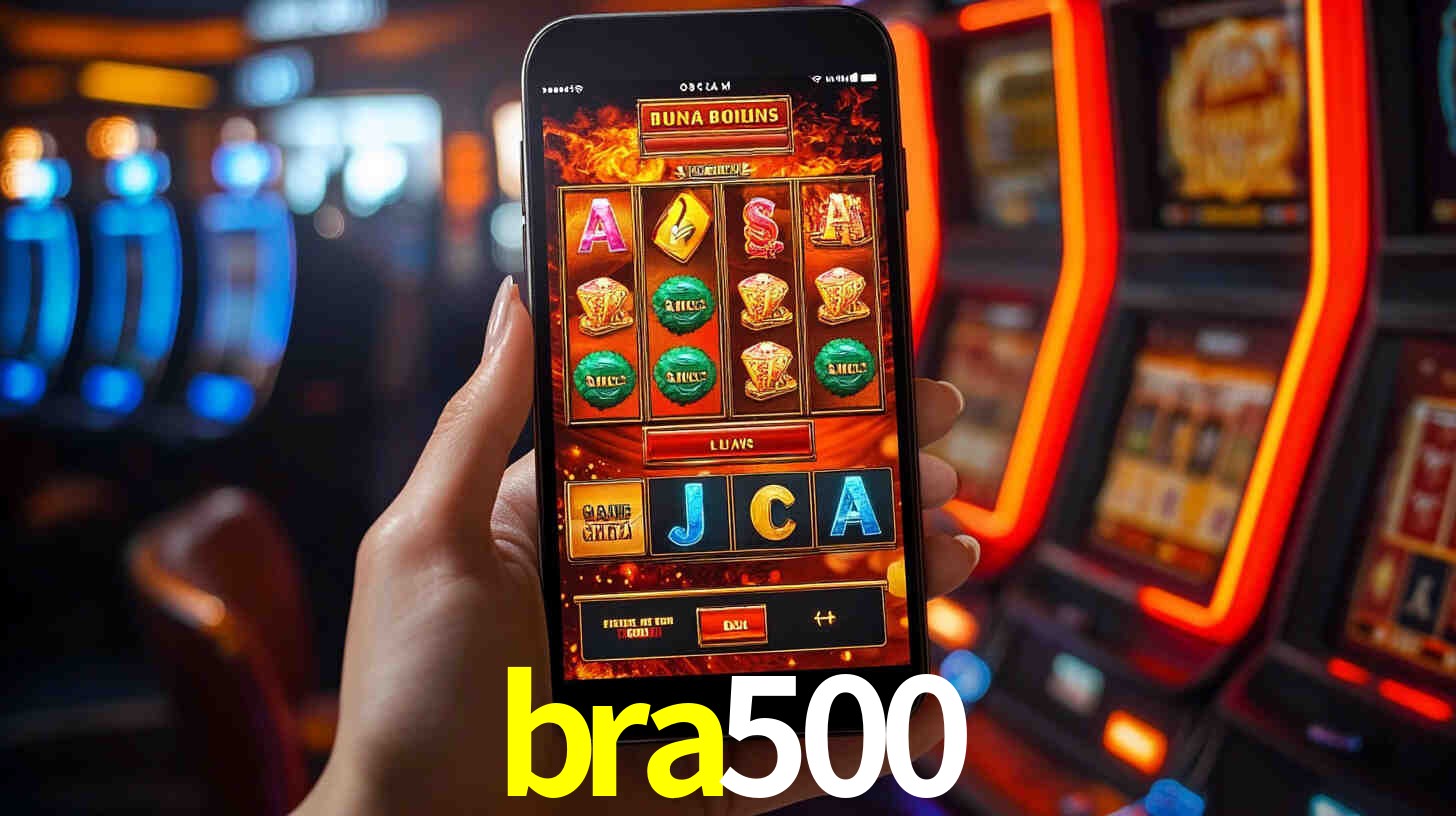bra500: Jogos de Caça-Níqueis-Altas Recompensas, Roleta-Velocidade, Blackjack-Desafios Máximos